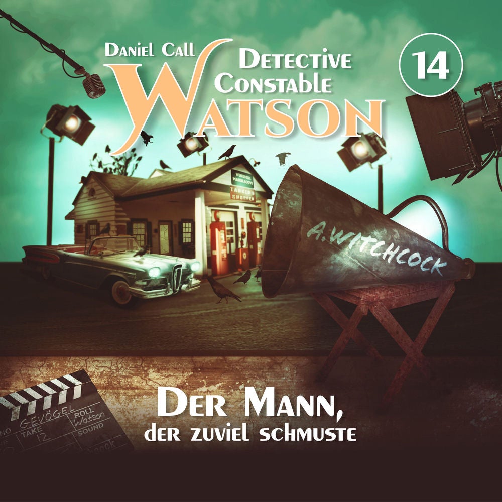 Detective Constable Watson Folge 14 - Der Mann, der zuviel schmuste