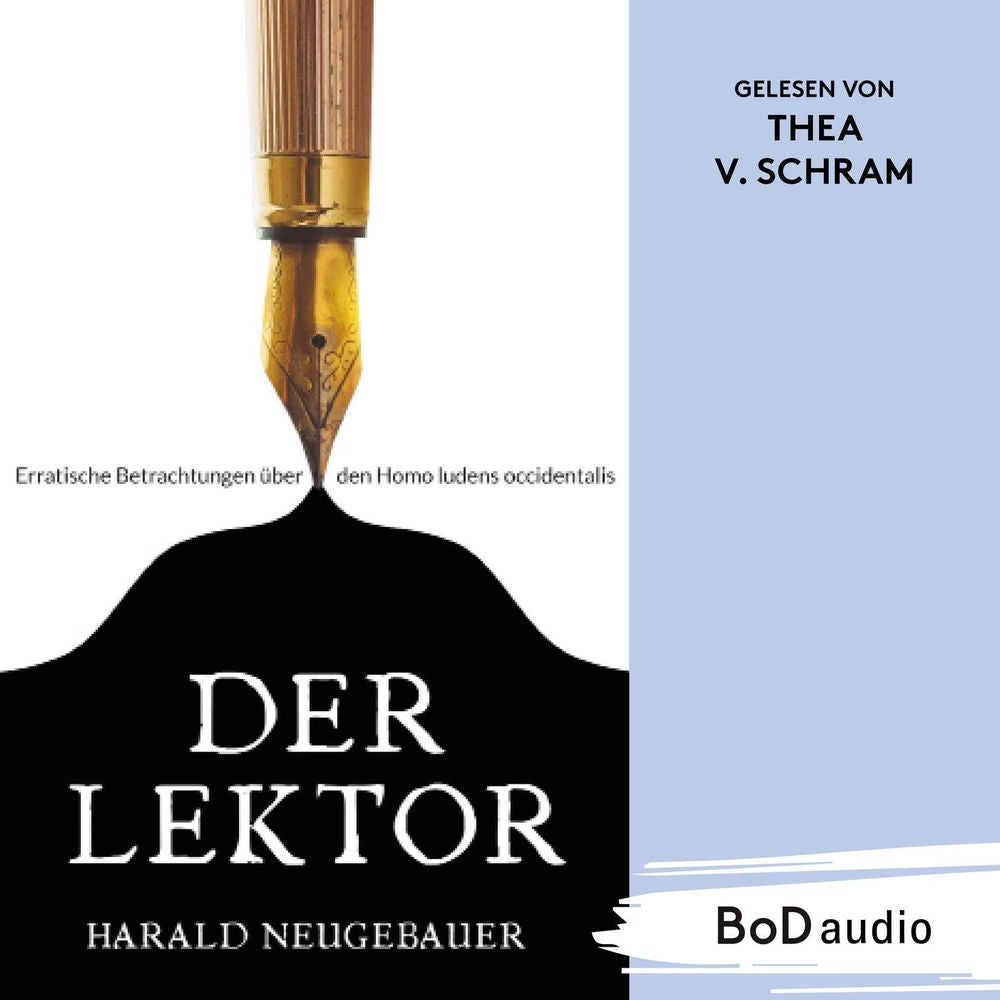 Der Lektor - Erratische Betrachtungen über den Homo ludens occidentalis