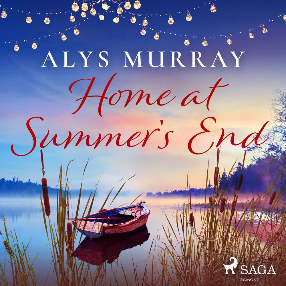 Home at Summer's End: An absolutely perfect small-town romance
