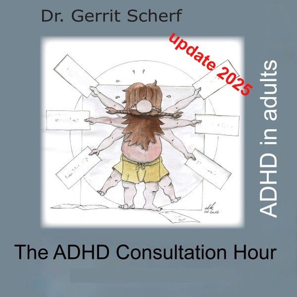 The Adhd Consultation Hour, Adhd in Adults, Update 2025