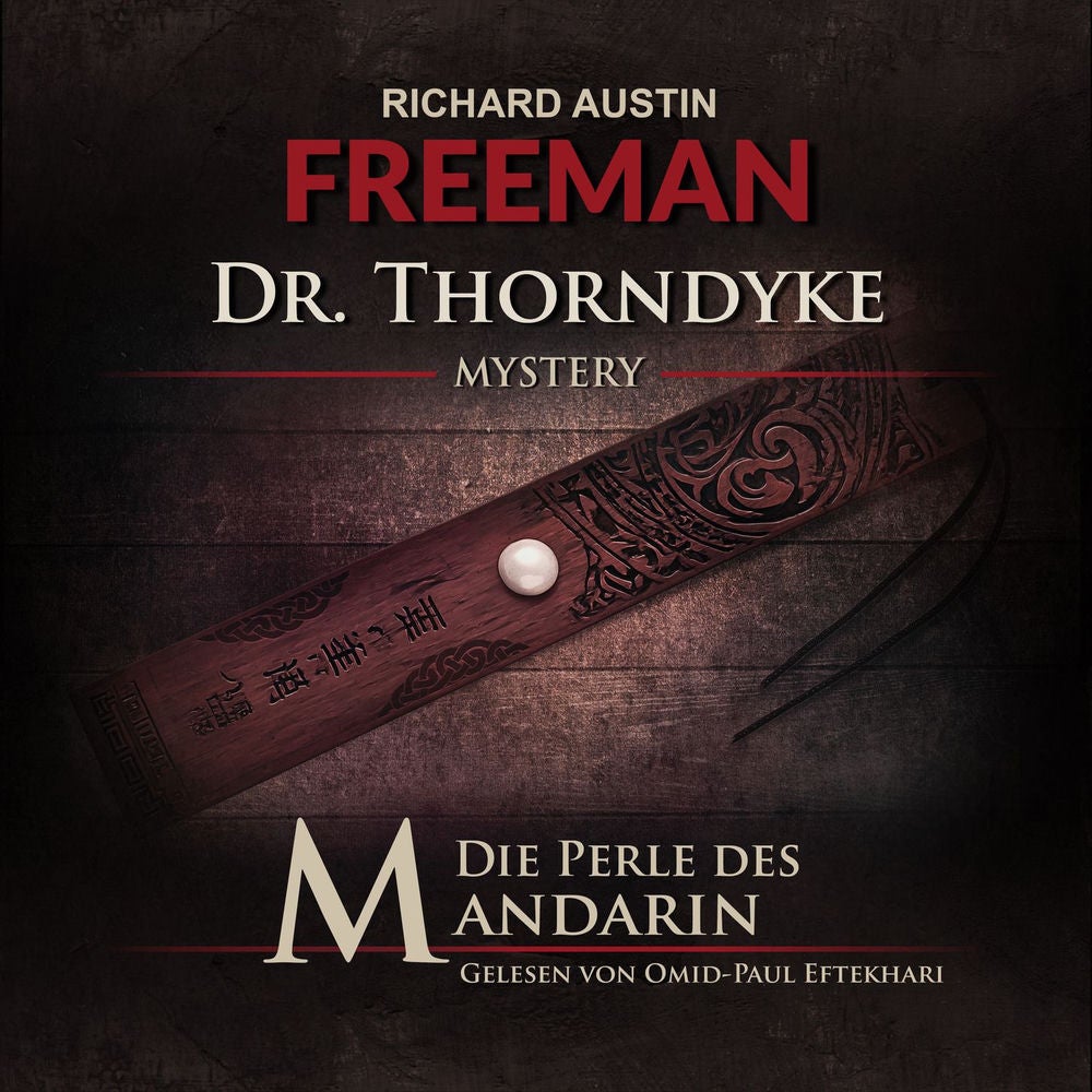 Die Perle des Mandarin - Dr. Thorndyke Mysterys, Folge 2
