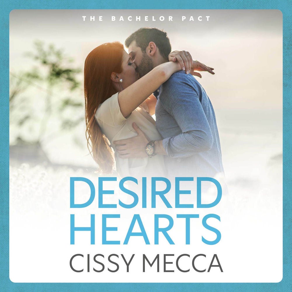 Desired Hearts - The Bachelor Pact, Book 2