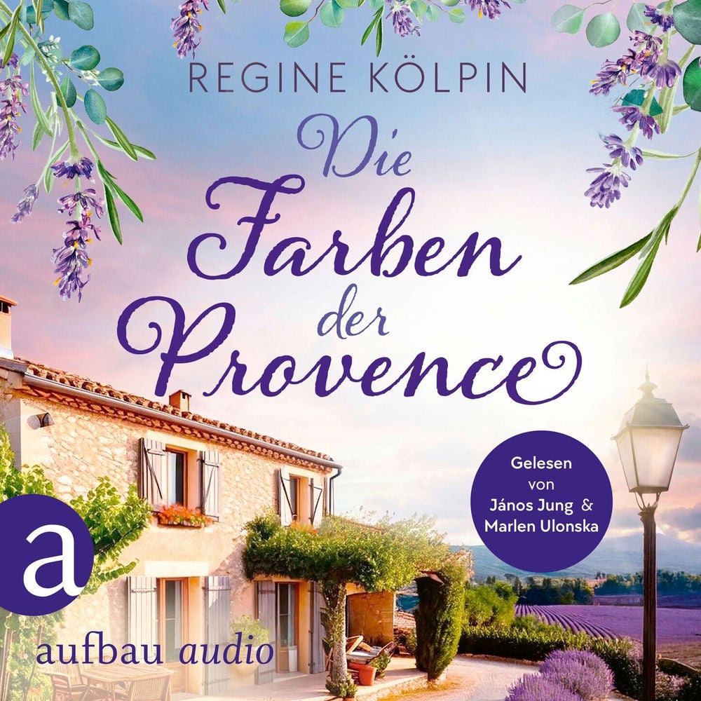 Die Farben der Provence - Ferienzeit und Glücksgefühle, Band 1