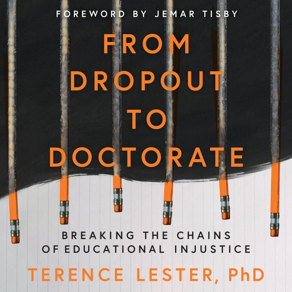 From Dropout to Doctorate