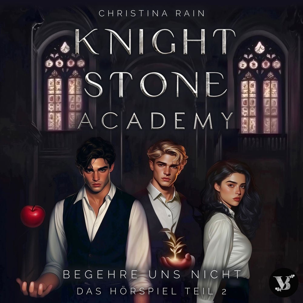 Knightstone Academy 1: Begehre uns nicht – Das Hörspiel Teil 2