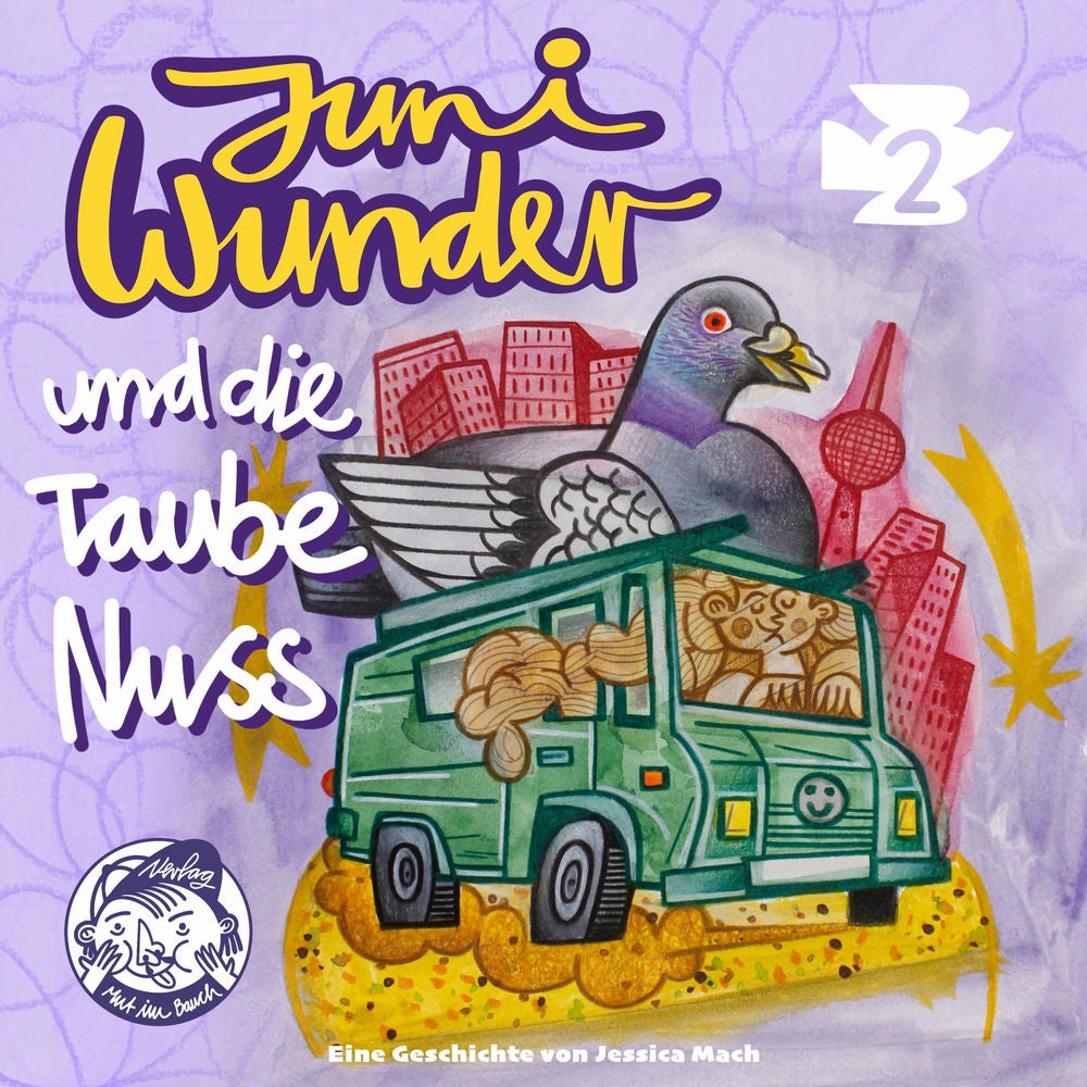 Juni Wunder Und Die Taube Nuss