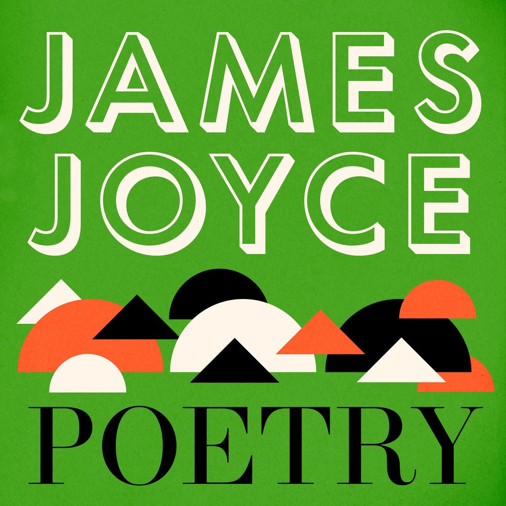 Joyce: The Poetry