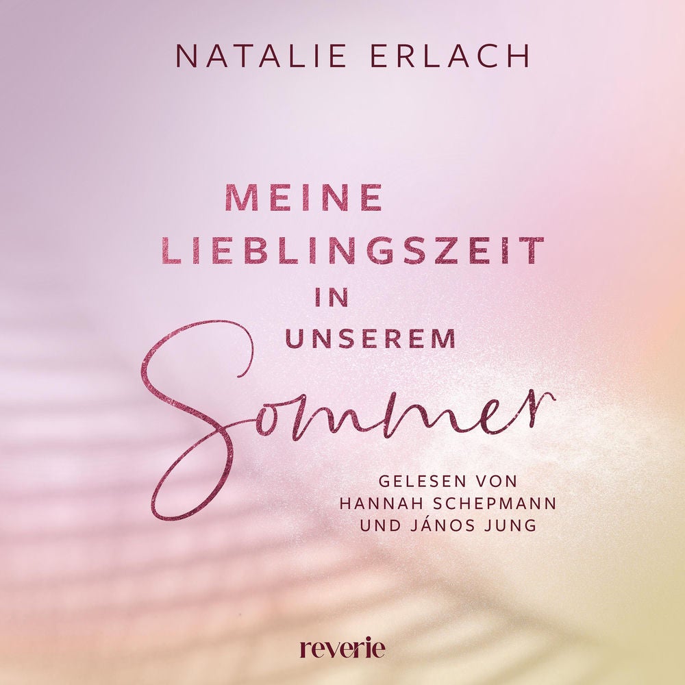 Meine Lieblingszeit in unserem Sommer
