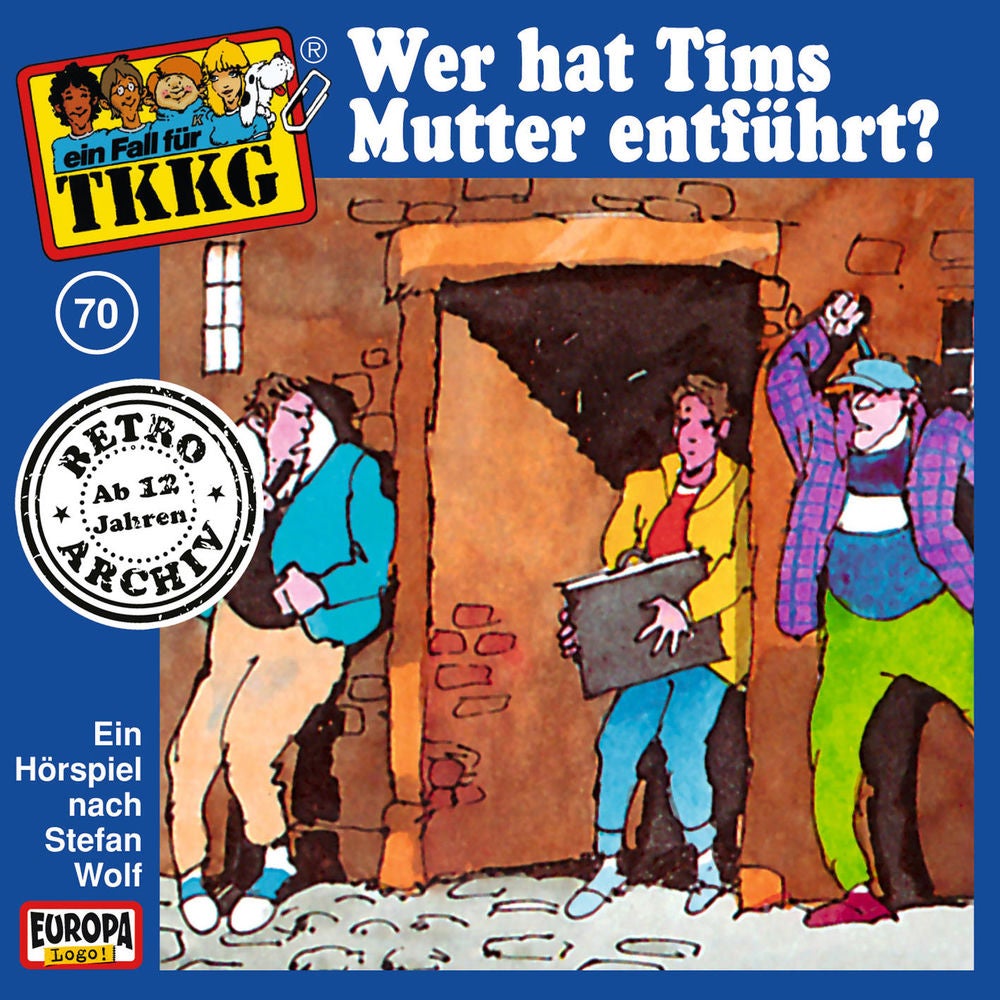 070/Wer hat Tims Mutter entführt?