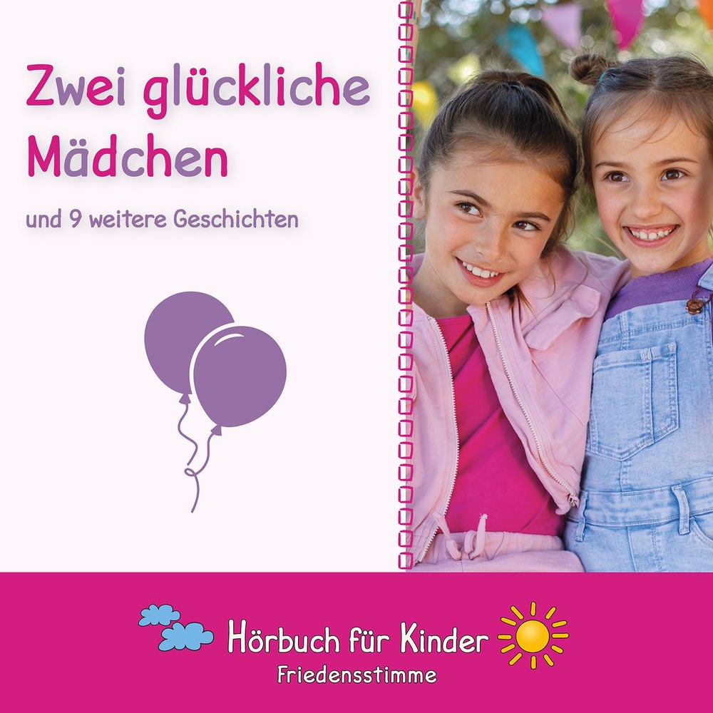Zwei glückliche Mädchen und 9 weiter Geschichten