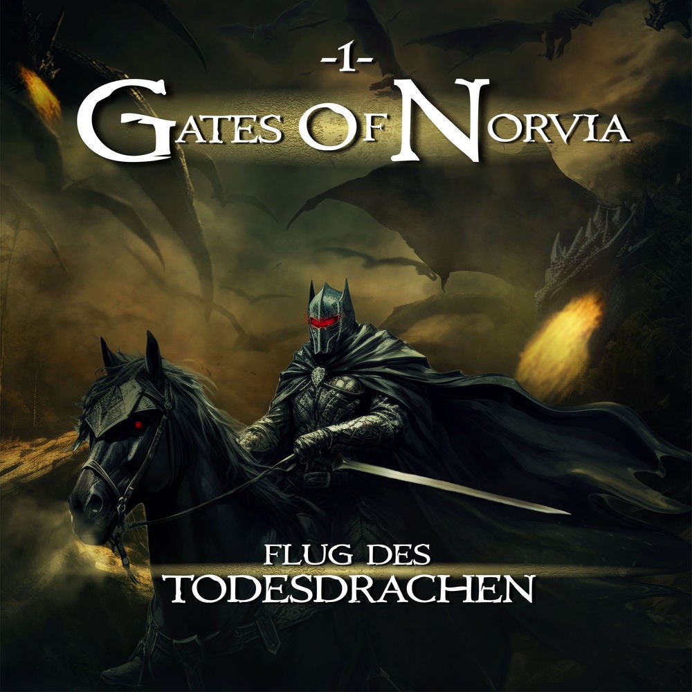 Gates Of Norvia Folge 01 - Flug des Todesdrachen
