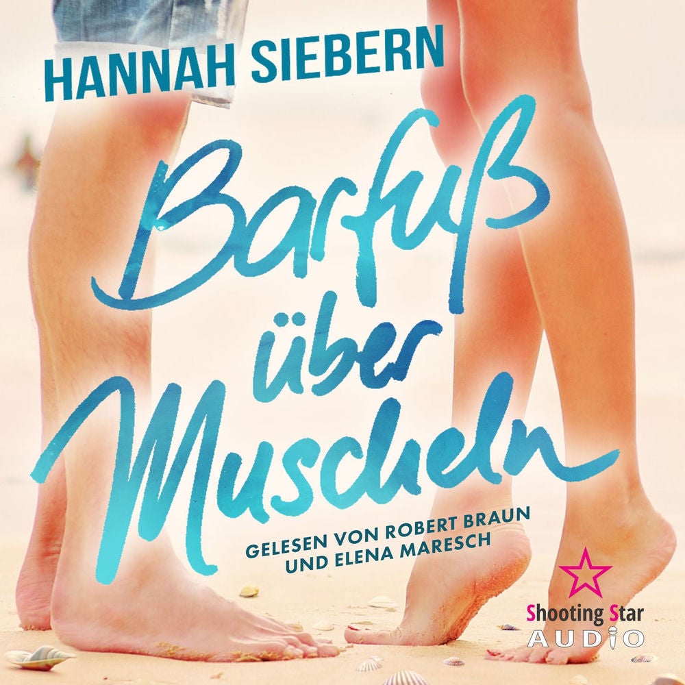 Barfuß über Muscheln - Barfußreihe, Band 10