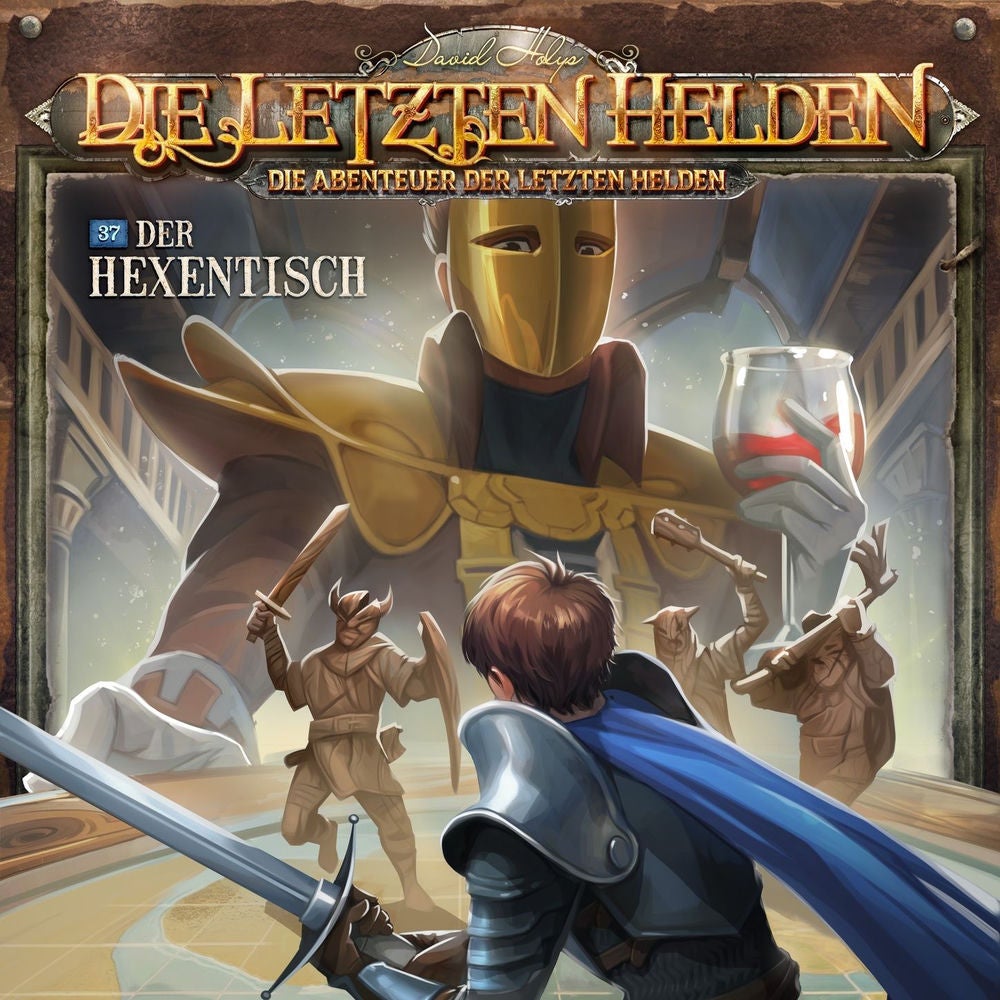 Die Abenteuer der Letzten Helden, Folge 37: Der Hexentisch