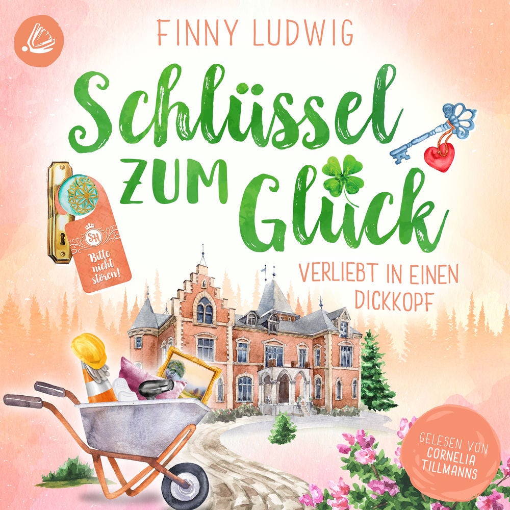 Schlüssel zum Glück - Verliebt in einen Dickkopf