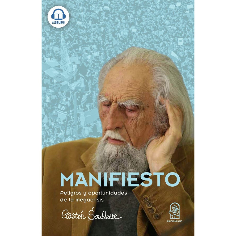 Manifiesto - Peligros y Oportunidades de la Megacrisis