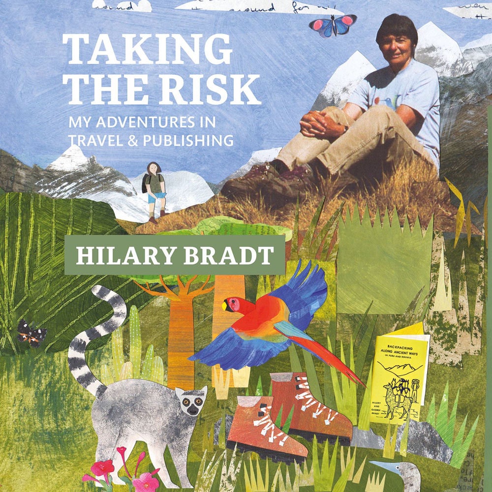 Taking the Risk - My adventures in travel and publishing