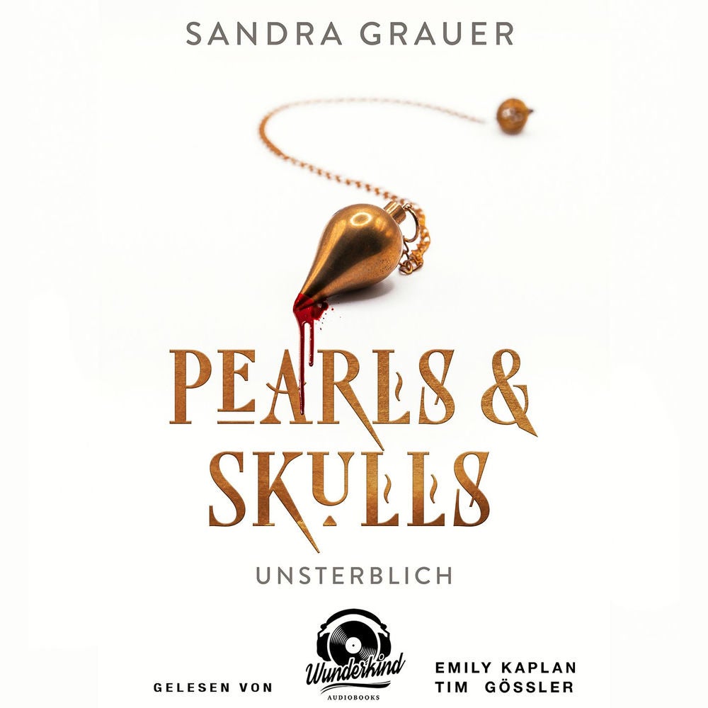 Unsterblich - Pearls & Skulls, Band 1