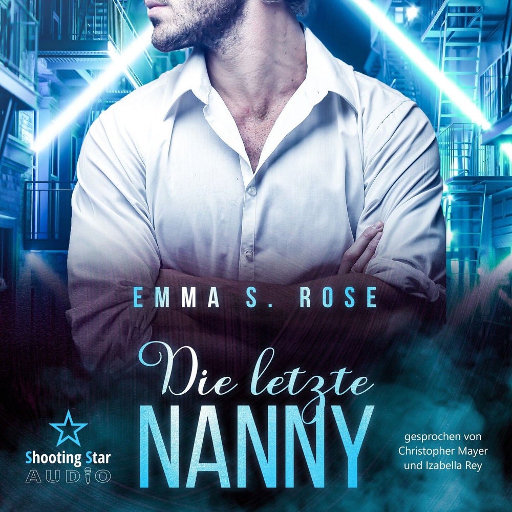 Die letzte Nanny - Die Nanny-Agentur, Band 6