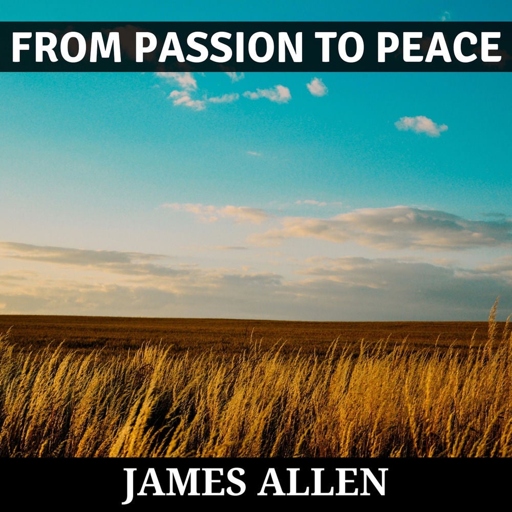 From Passion to Peace