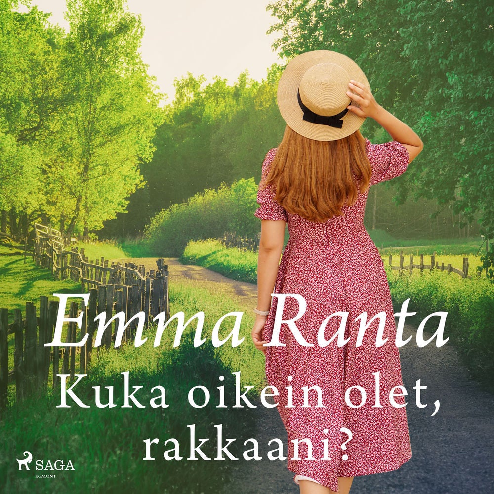 Kuka oikein olet, rakkaani?