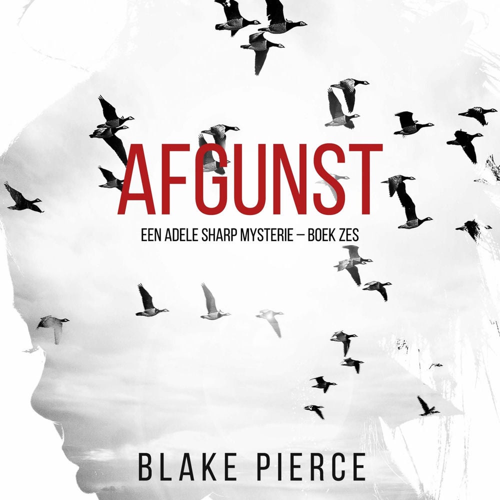 Afgunst (Een Adele Sharp Mysterie – Boek Zes)