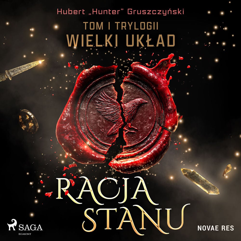 Racja stanu. Tom I trylogii Wielki układ