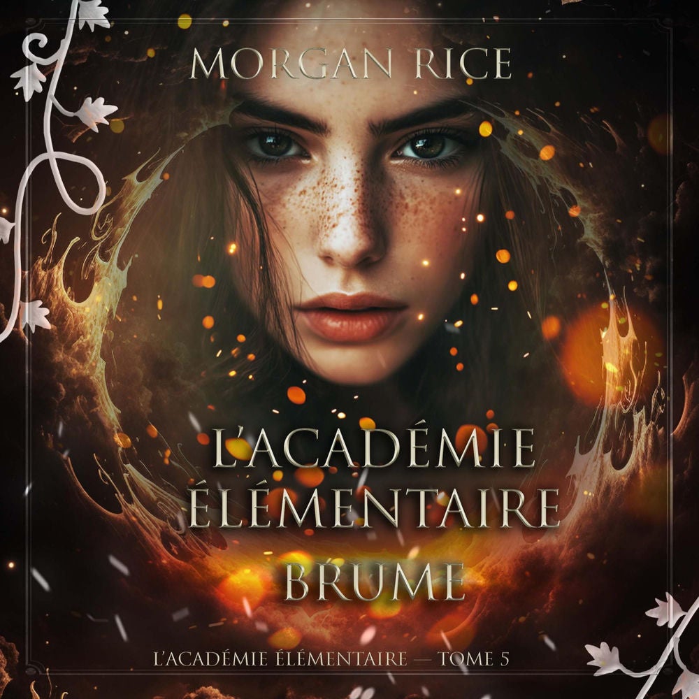 L'Académie Élémentaire: Brume (L'Académie Élémentaire — tome 5)