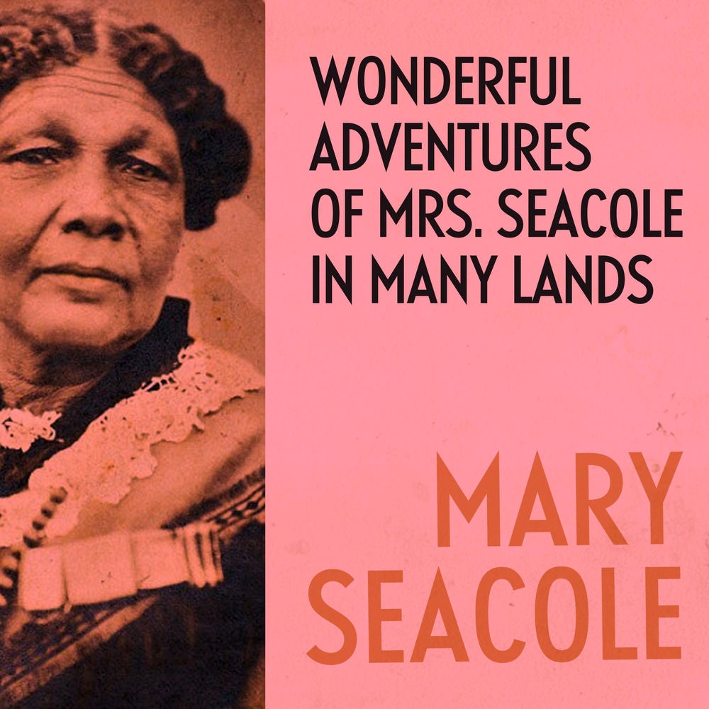 Wonderful Adventures of Mrs. Seacole in Many Lands