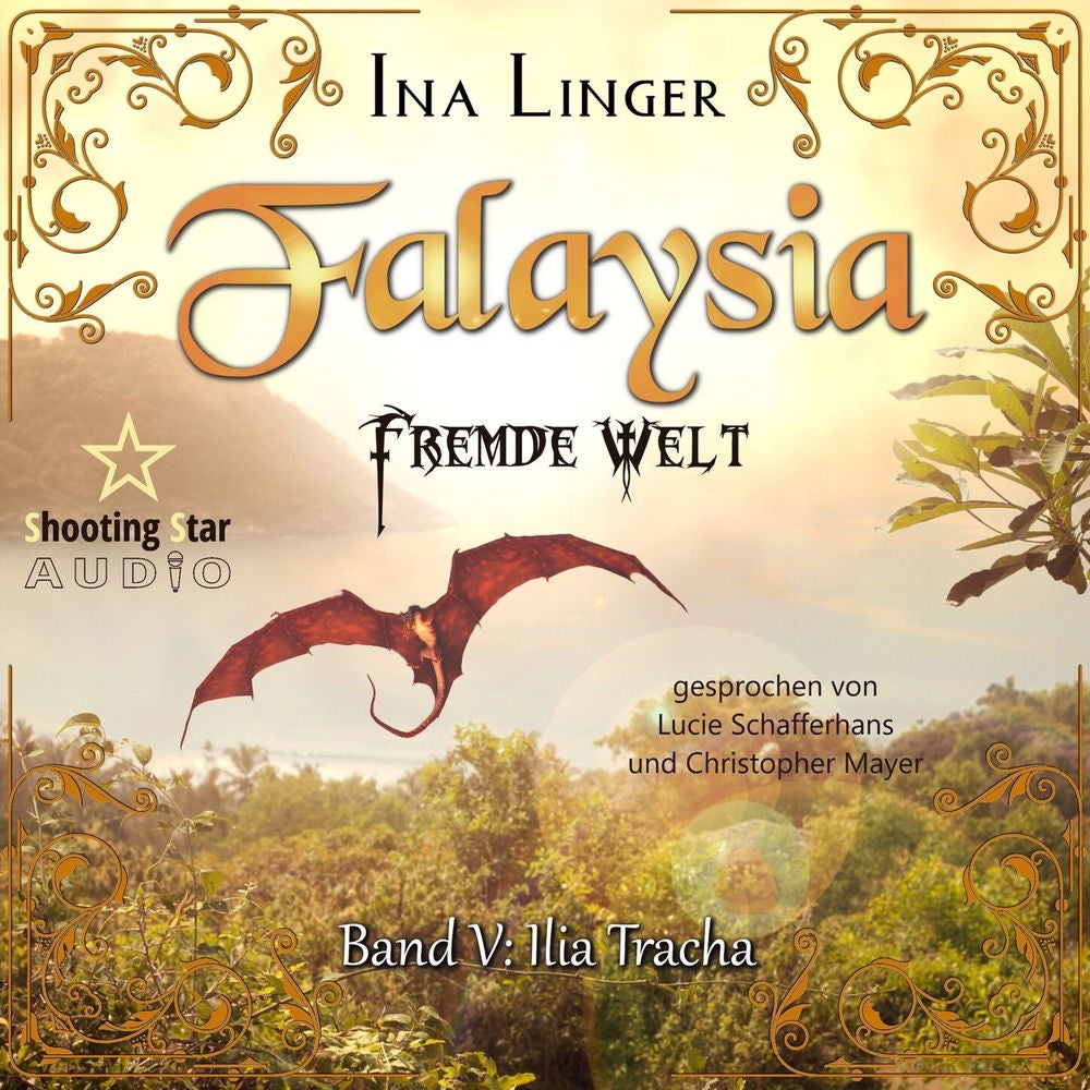 Ilia Tracha - Falaysia - Fremde Welt, Band 5