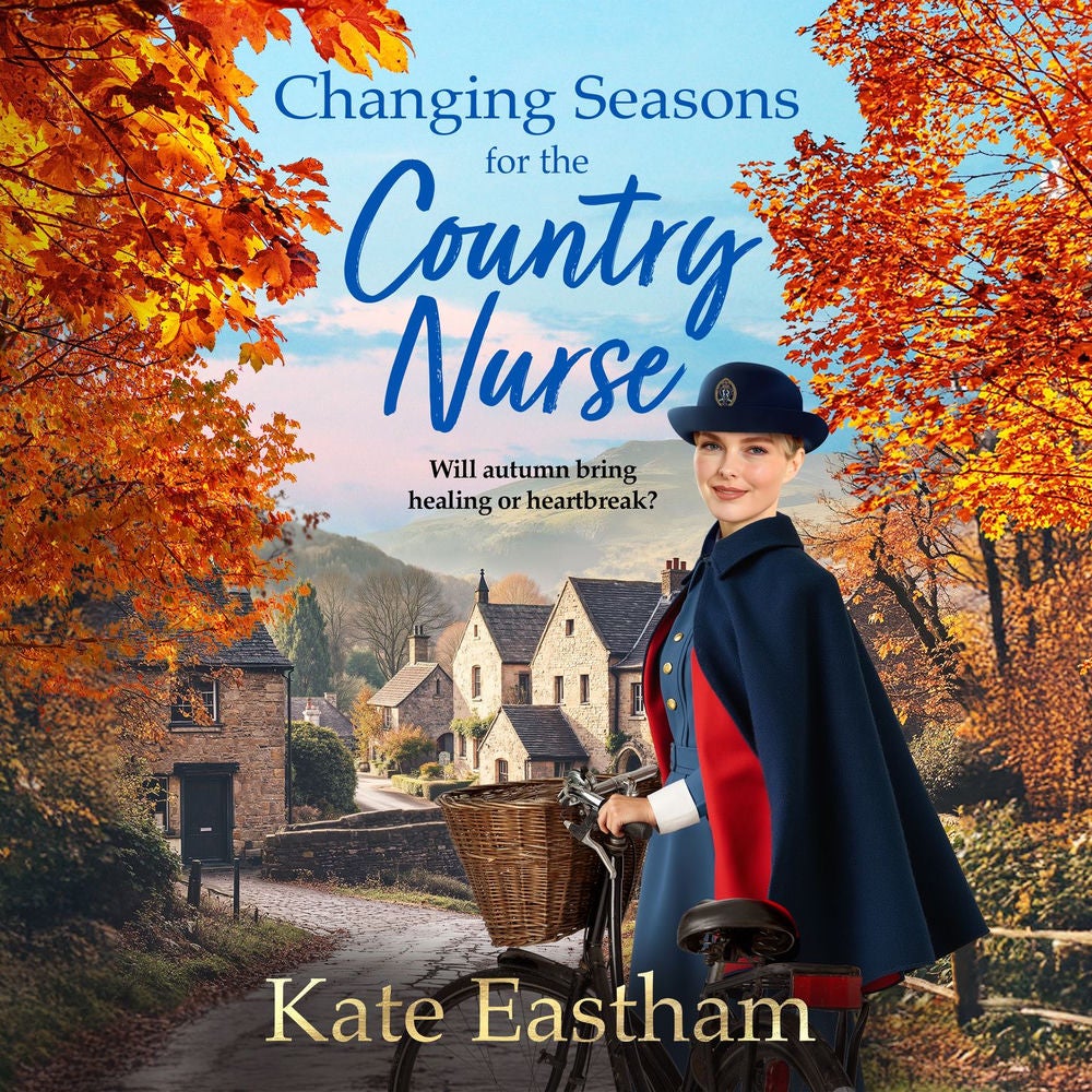 Changing Seasons for the Country Nurse - Diary of a Country Nurse, Book 2