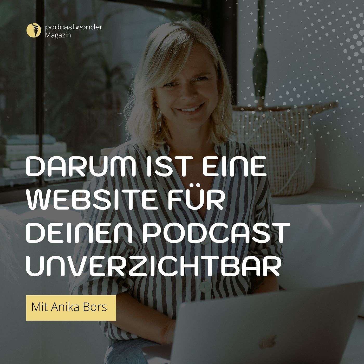 Darum ist eine Website für deinen Podcast unverzichtbar (1/2)