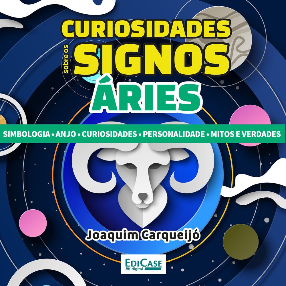 Curiosidades Sobre os Signos Áries