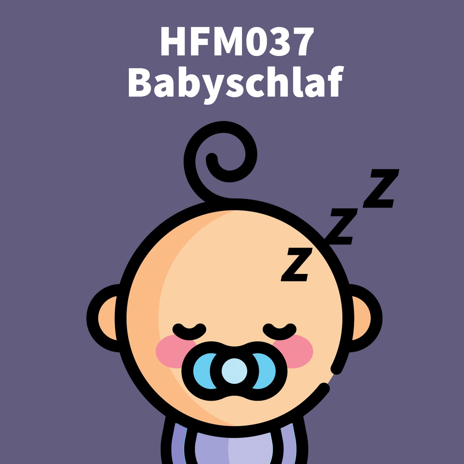 HFM037 - Babyschlaf: Interview mit Schlafberaterin Victoria Kinga Lamprecht von Kingababy
