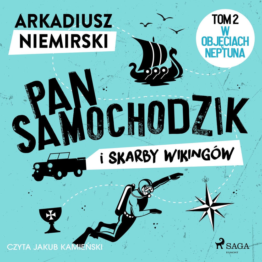 Pan Samochodzik i skarby wikingów Tom 2 – W objęciach Neptuna