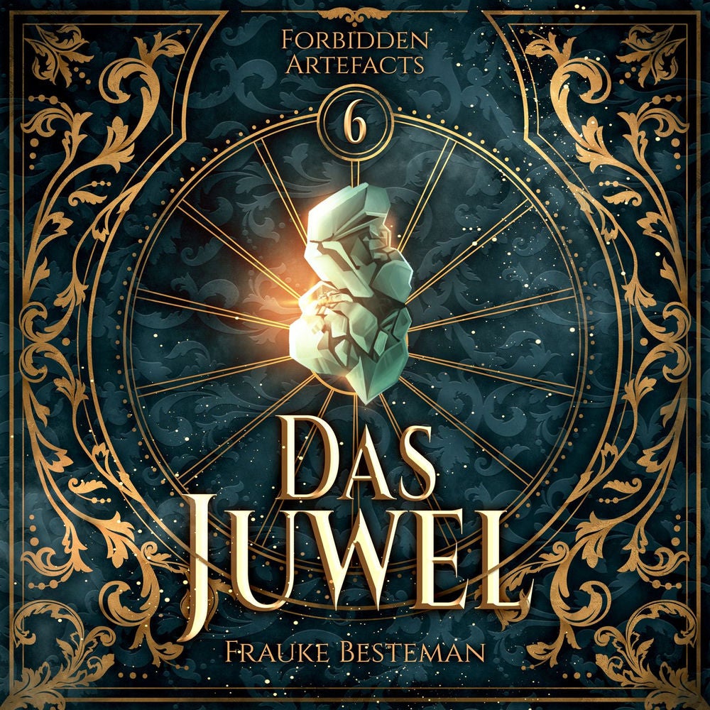 Das Juwel - Forbidden Artefacts, Band 6