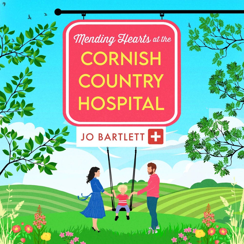Mending Hearts at the Cornish Country Hospital - The Cornish Country Hospital, Book 6