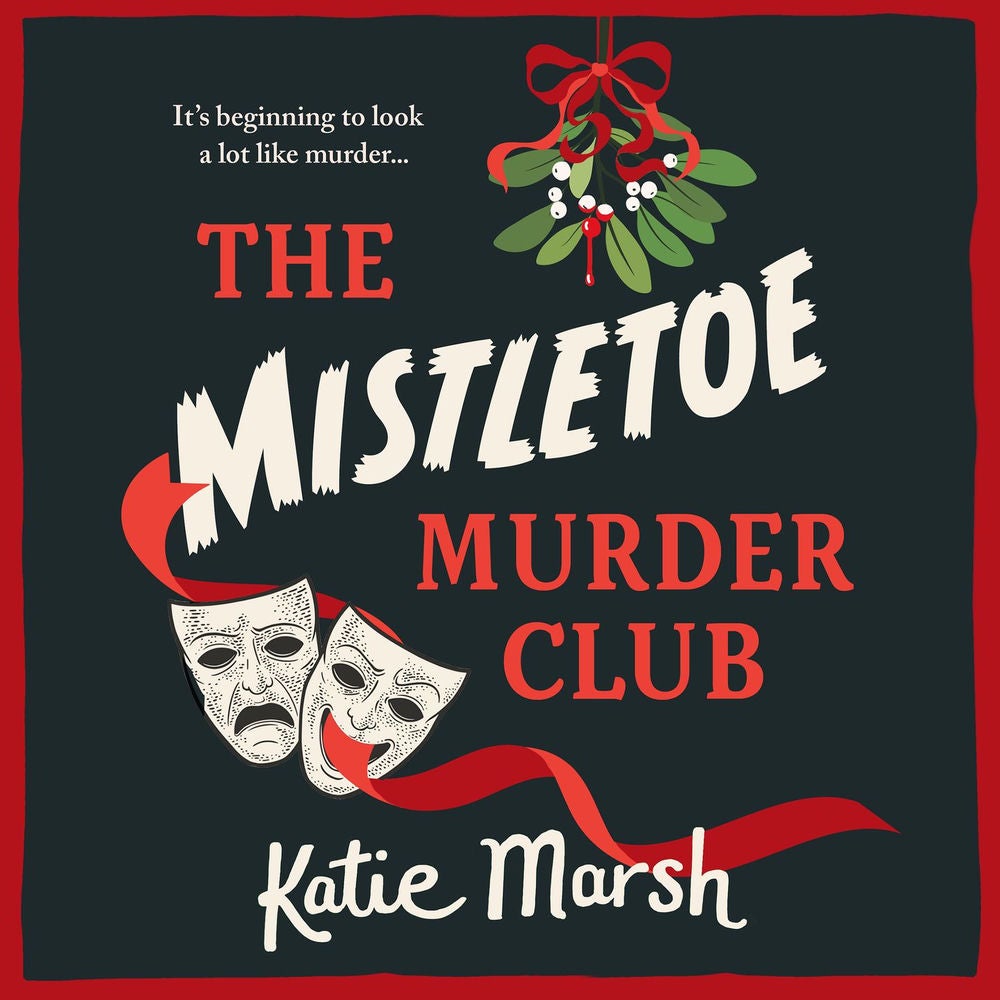The Mistletoe Murder Club - The Bad Girls Detective Agency, Book 4