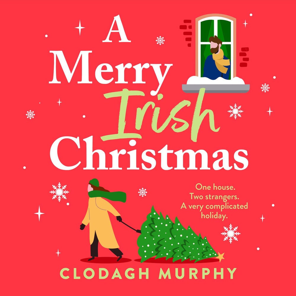A Merry Irish Christmas - The must-read Irish Christmas romantic comedy with all the Hallmark vibes from Clodagh Murphy for 2025