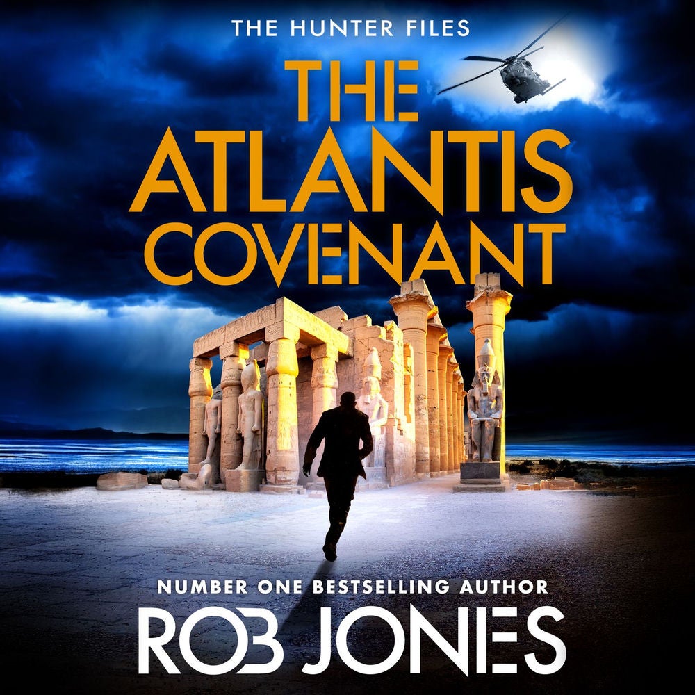 The Atlantis Covenant - The Hunter Files, Book 1