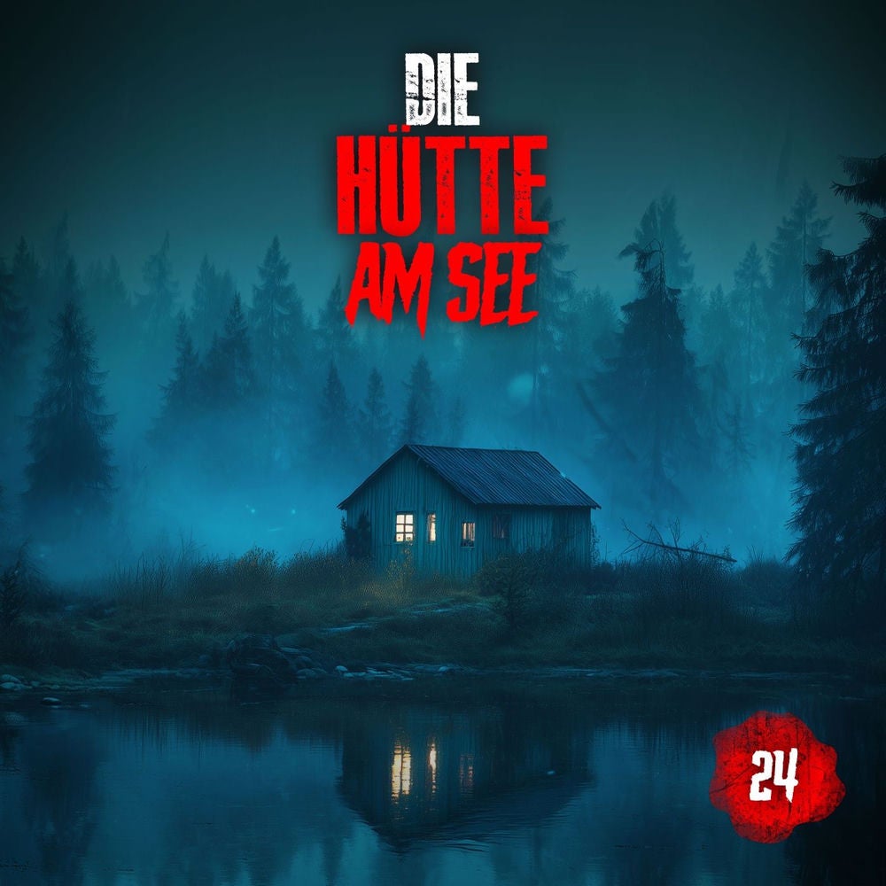 Folge 24: Hütte am See