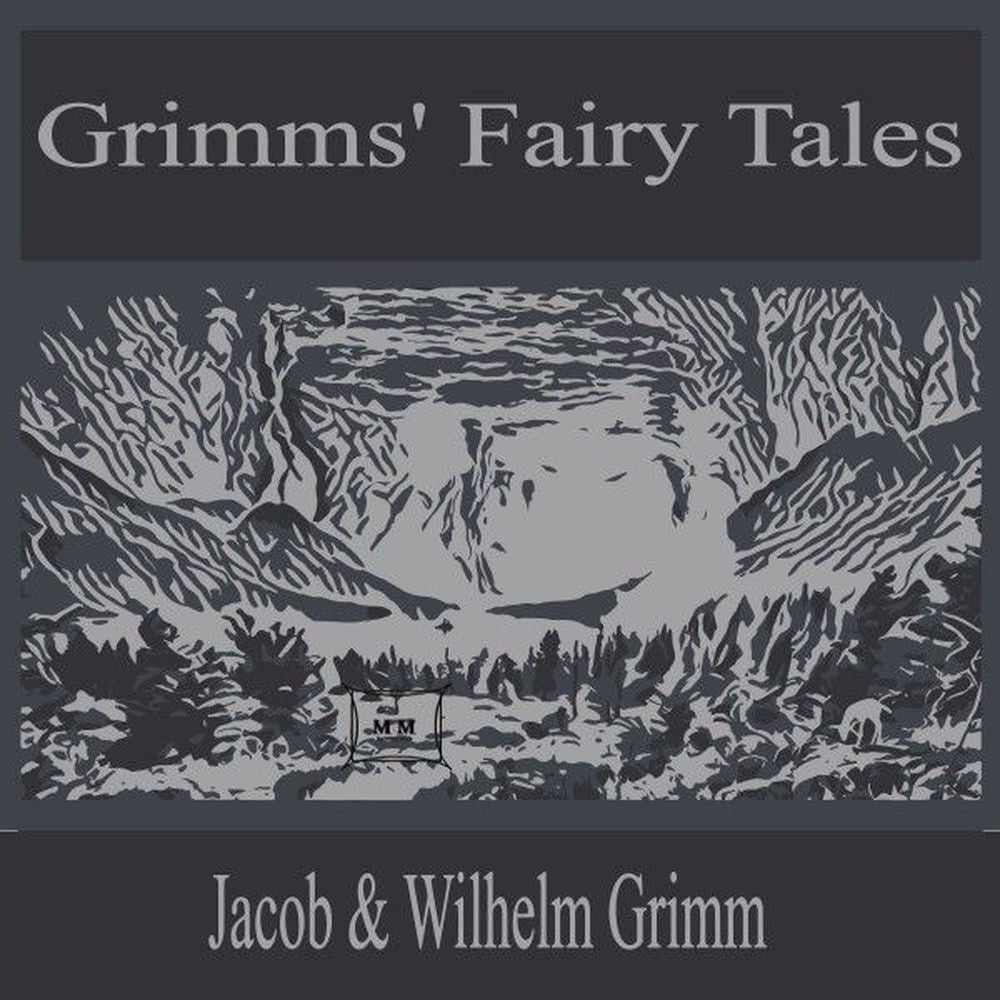 Grimms' Fairy Tales