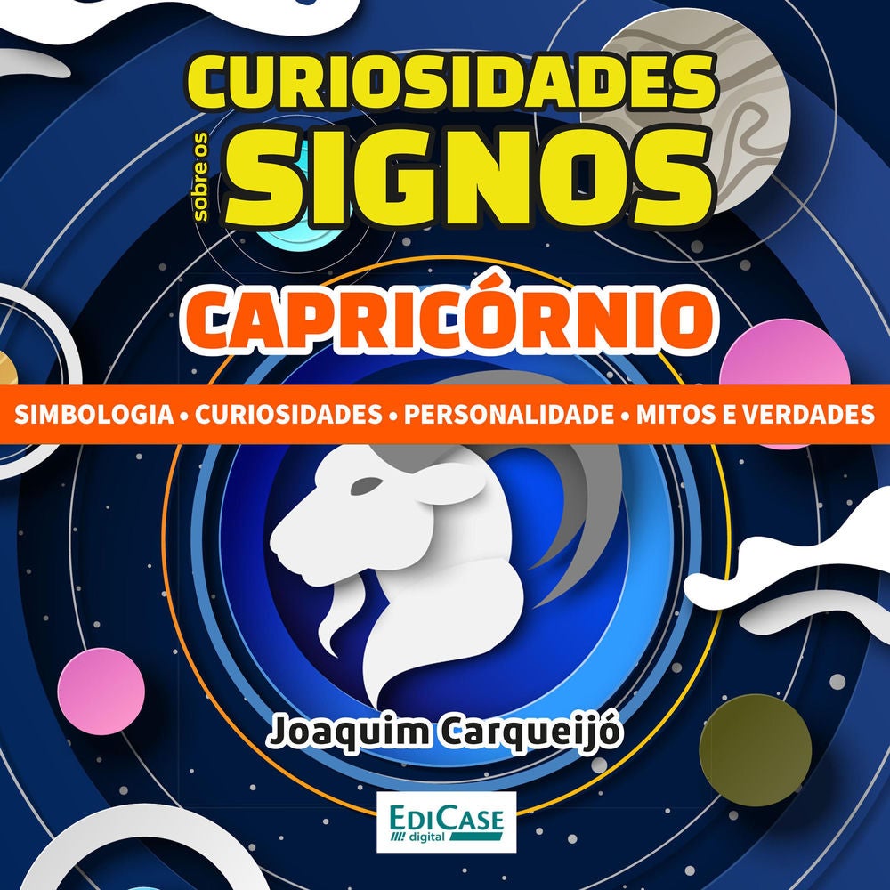 Curiosidades Sobre os Signos - Capricórnio