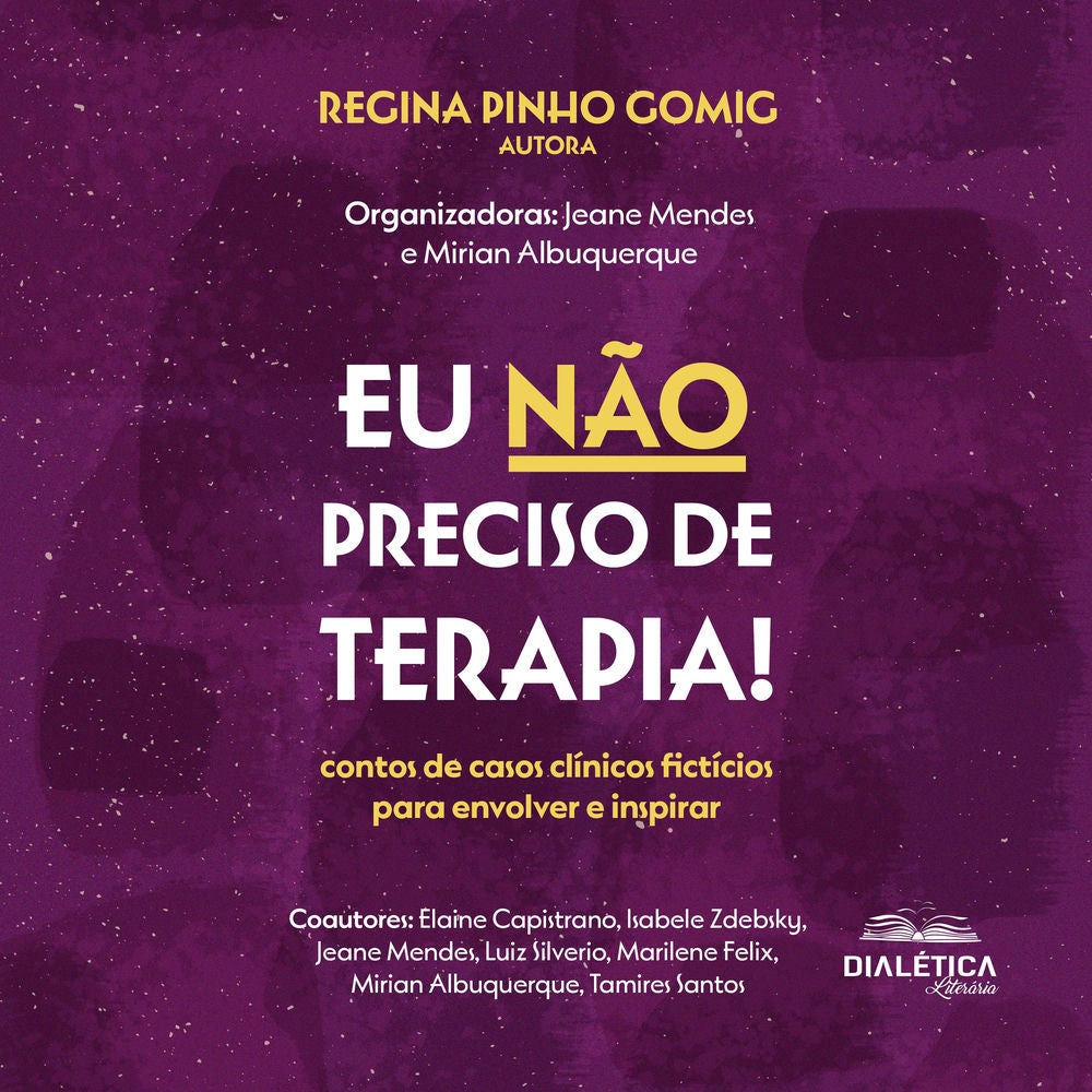 Eu não preciso de terapia!