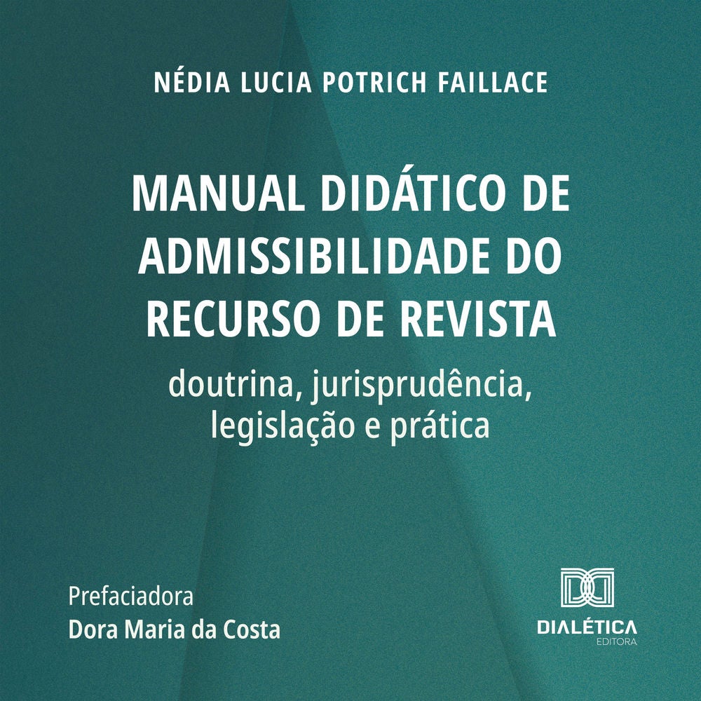 Manual didático de admissibilidade do recurso de revista