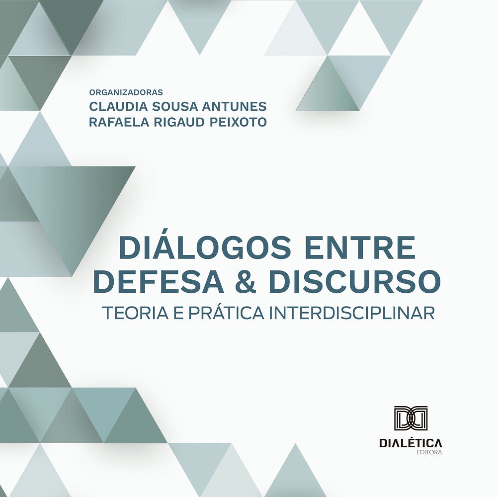 Diálogos entre defesa & discurso