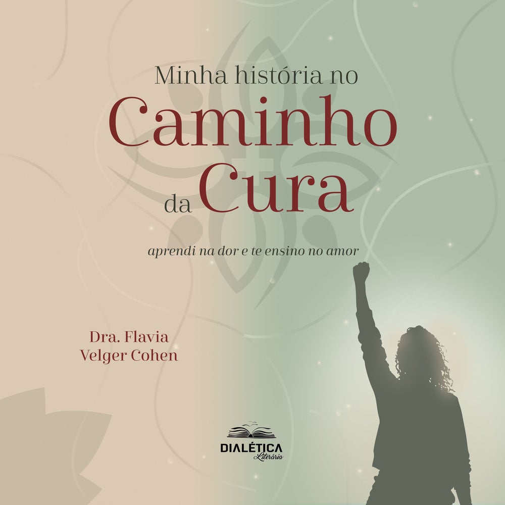Minha História no Caminho da Cura