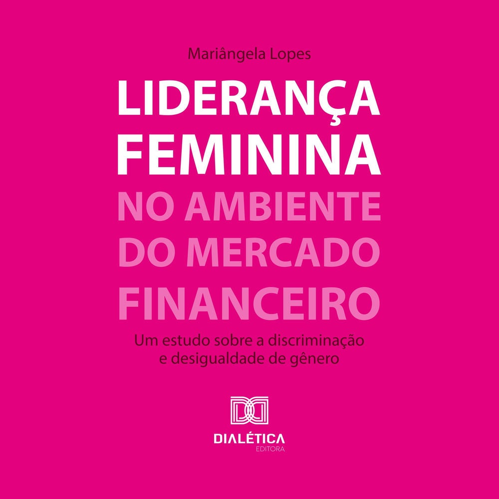 Liderança feminina no ambiente do mercado financeiro