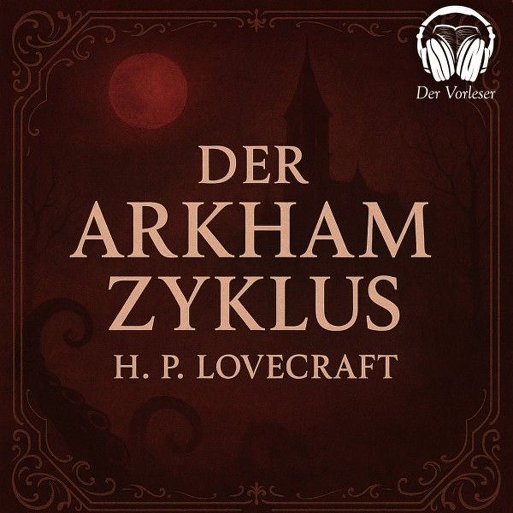 Der Arkham Zyklus