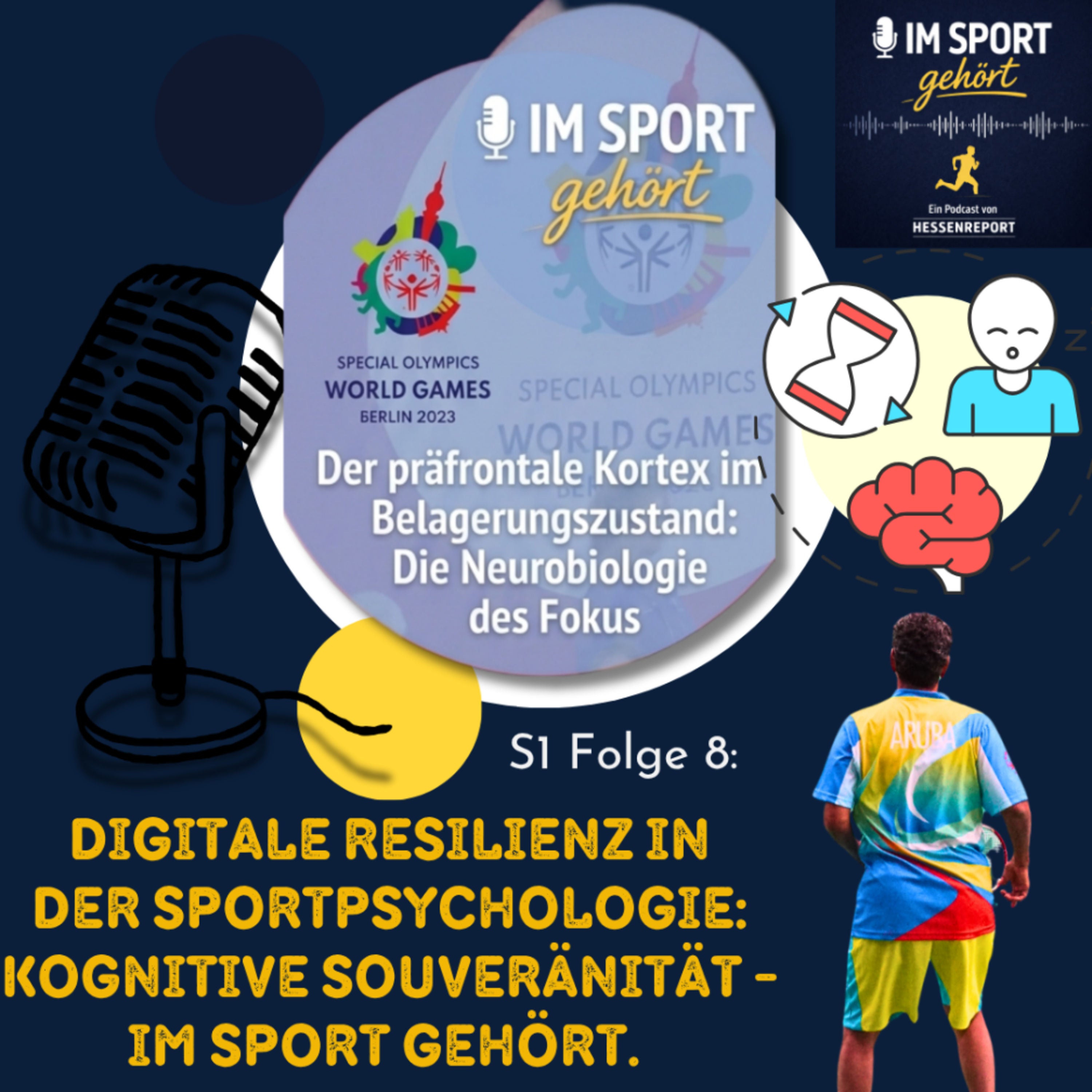 S1 /Folge 8: Digitale Resilienz in der Sportpsychologie: Kognitive Souveränität - Im Sport gehört!