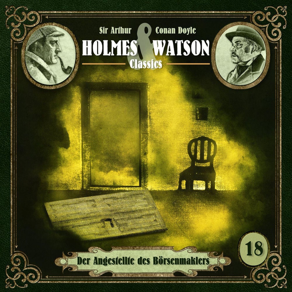 Folge 18: Classics: Der Angestellte des Börsenmaklers